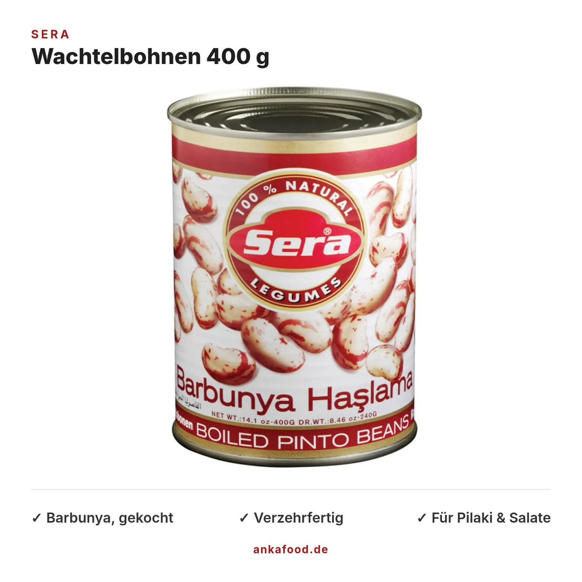 Sera Wachtelbohnen gekocht 400 g – Barbunya – Anka Food