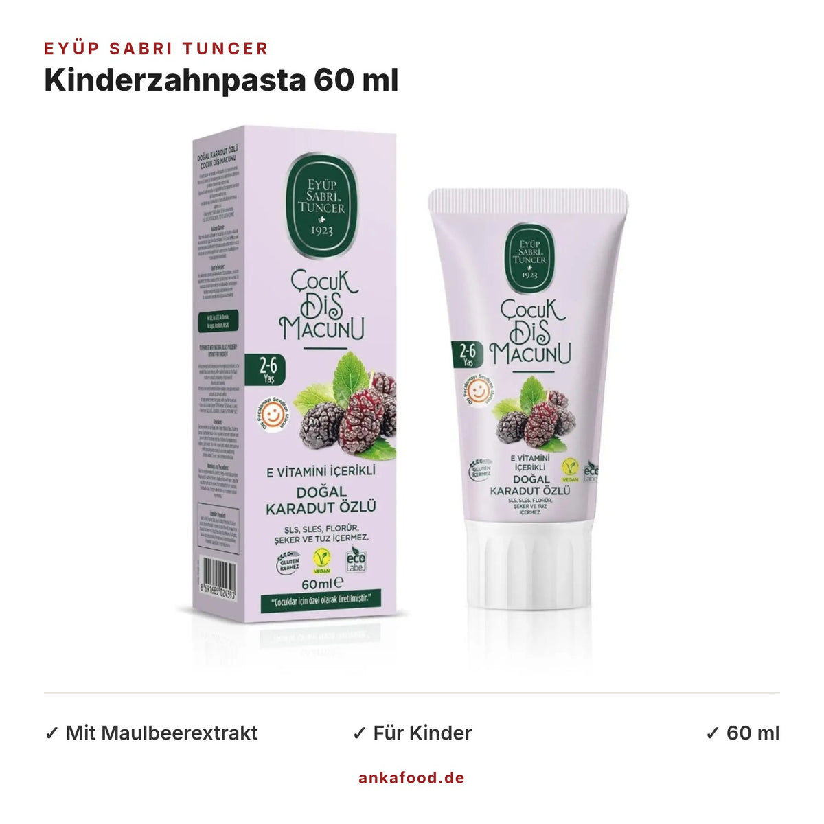 Eyüp Sabri Tuncer Kinderzahnpasta mit Maulbeerextrakt 60 ml – Anka Food
