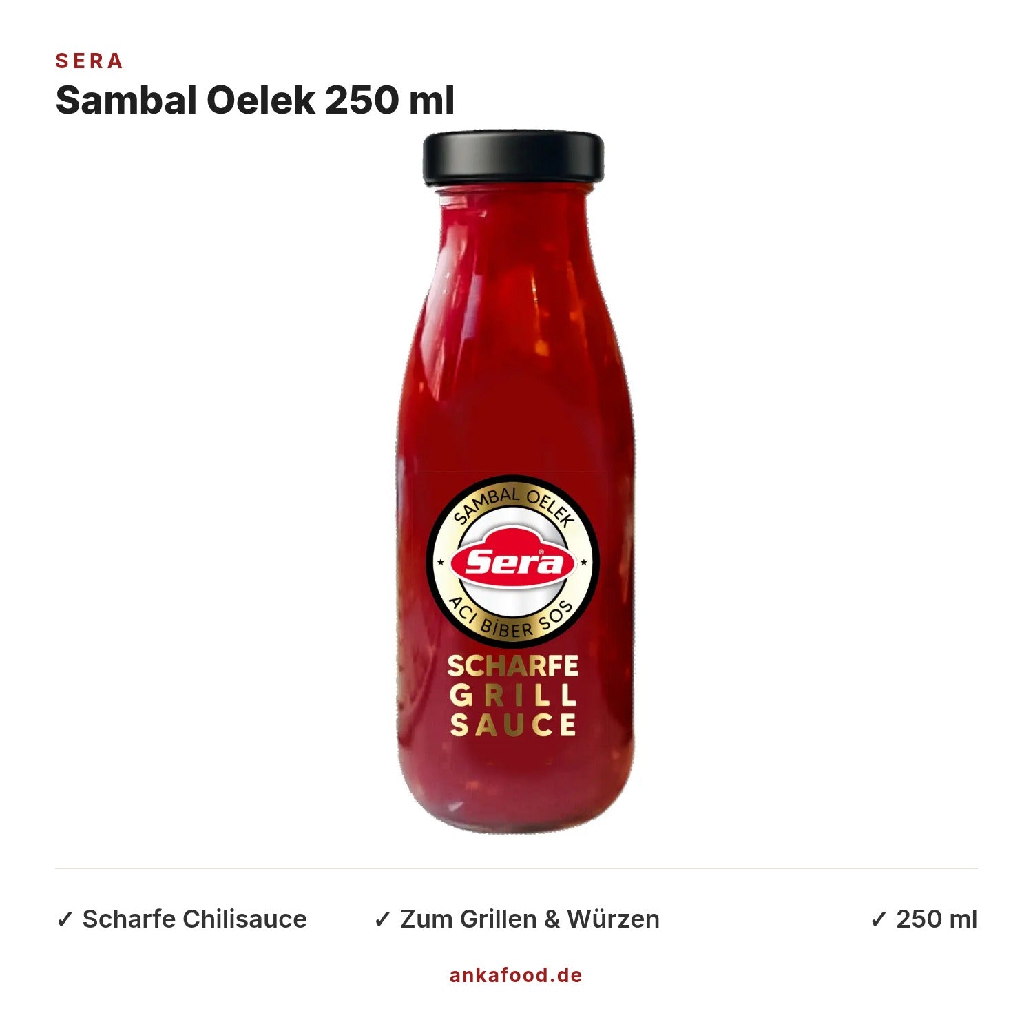 Sera Sambal Oelek scharfe Chilisauce 250 ml – Anka Food