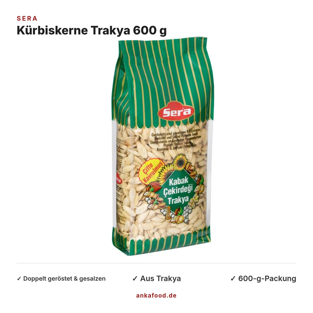 Sera Kürbiskerne aus Trakya doppelt geröstet & gesalzen 600 g – Anka Food