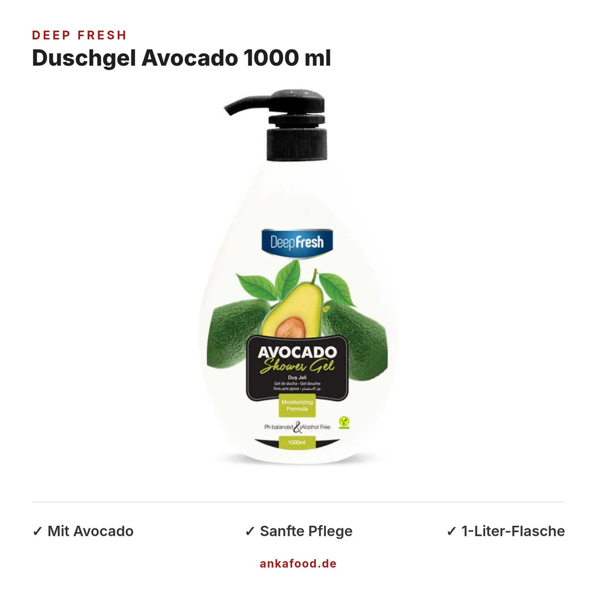 Deep Fresh Duschgel mit Avocado 1000 ml – Anka Food