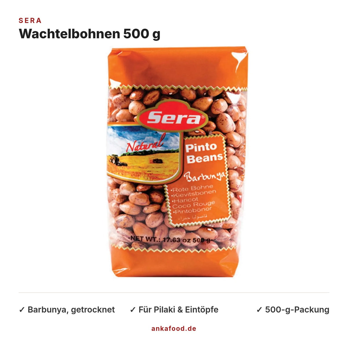 Sera Wachtelbohnen 500 g – Barbunya – Anka Food