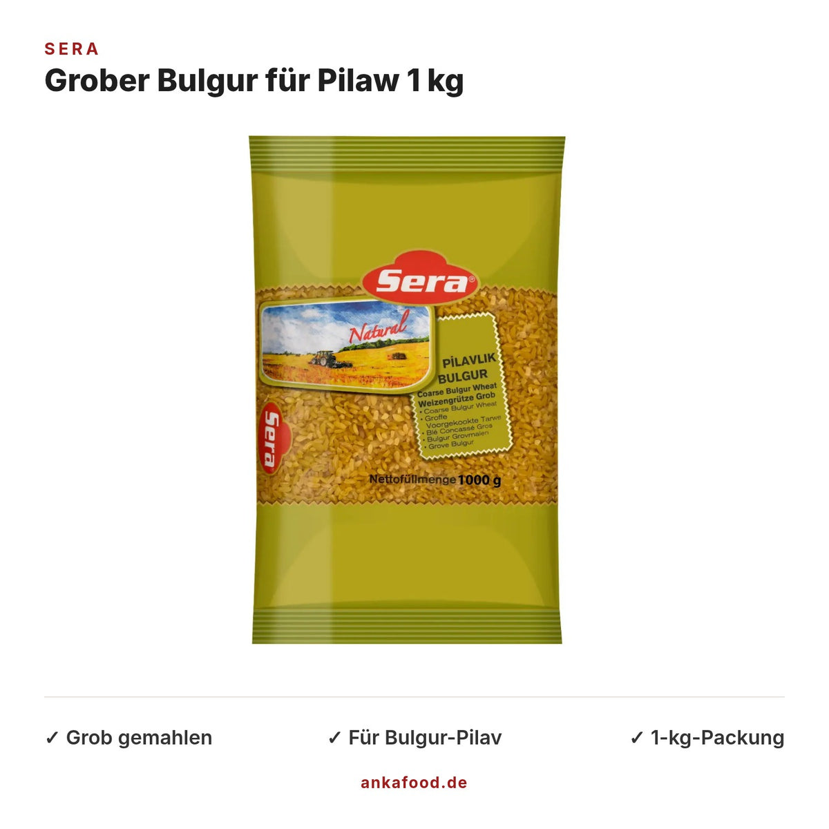 Sera Grober Bulgur für Pilaw 1000 g – Anka Food