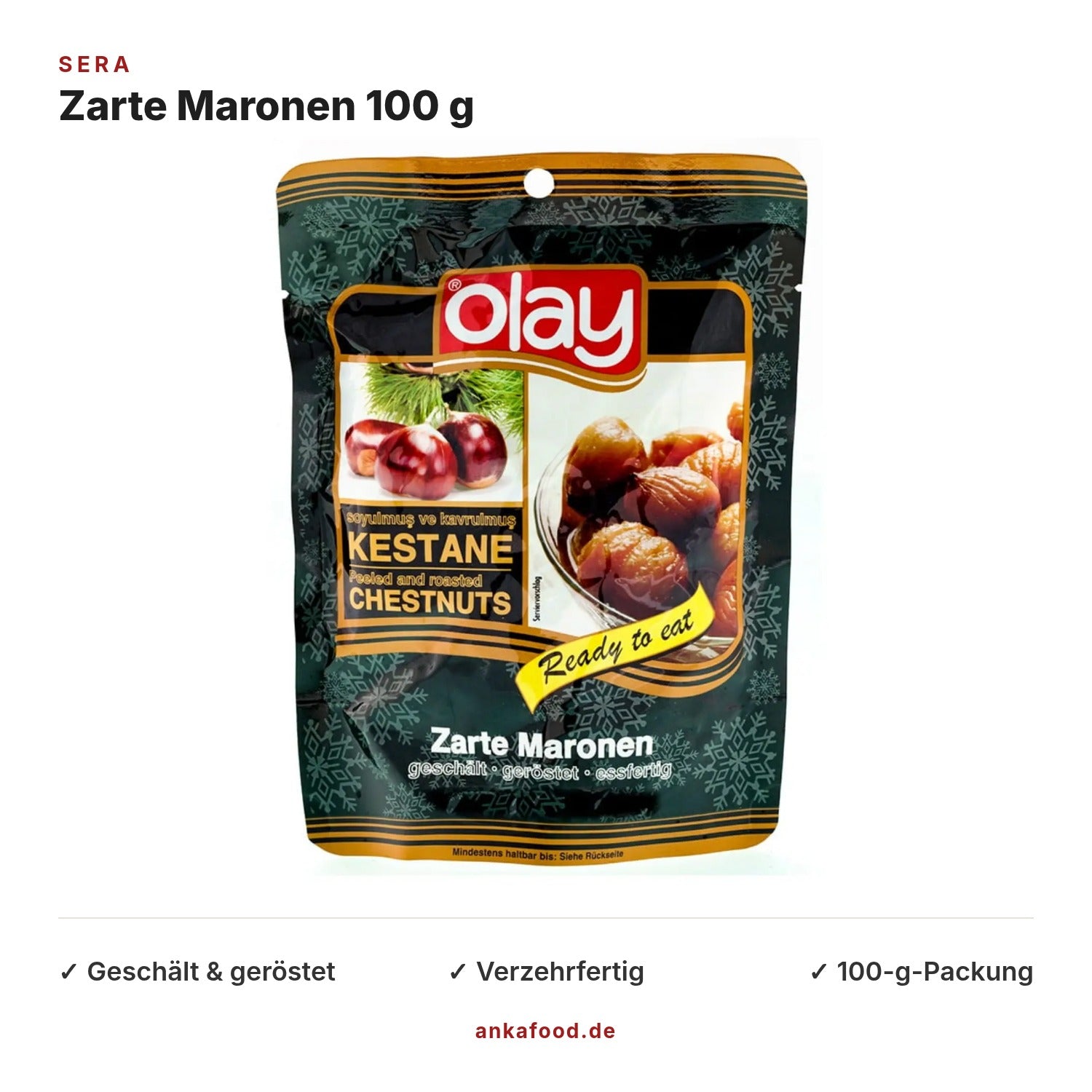 Sera Zarte Maronen geschält & geröstet 100 g – Anka Food