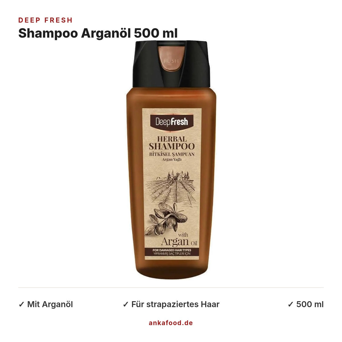 Deep Fresh Shampoo mit Arganöl 500 ml – Anka Food