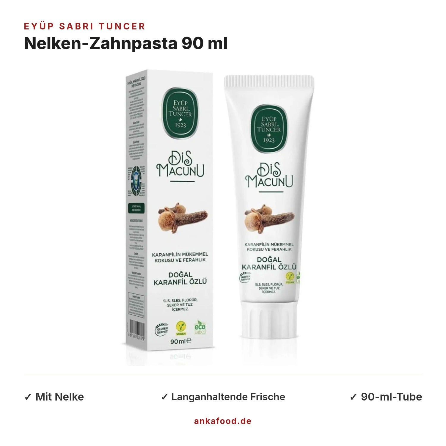 Eyüp Sabri Tuncer Nelken-Zahnpasta 90 ml – Anka Food