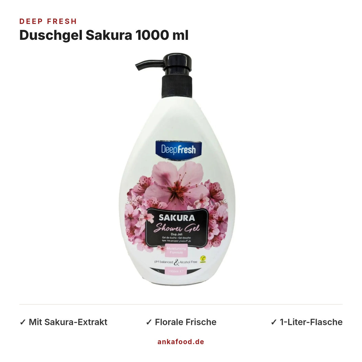 Deep Fresh Duschgel mit Sakura-Extrakt 1000 ml – Anka Food