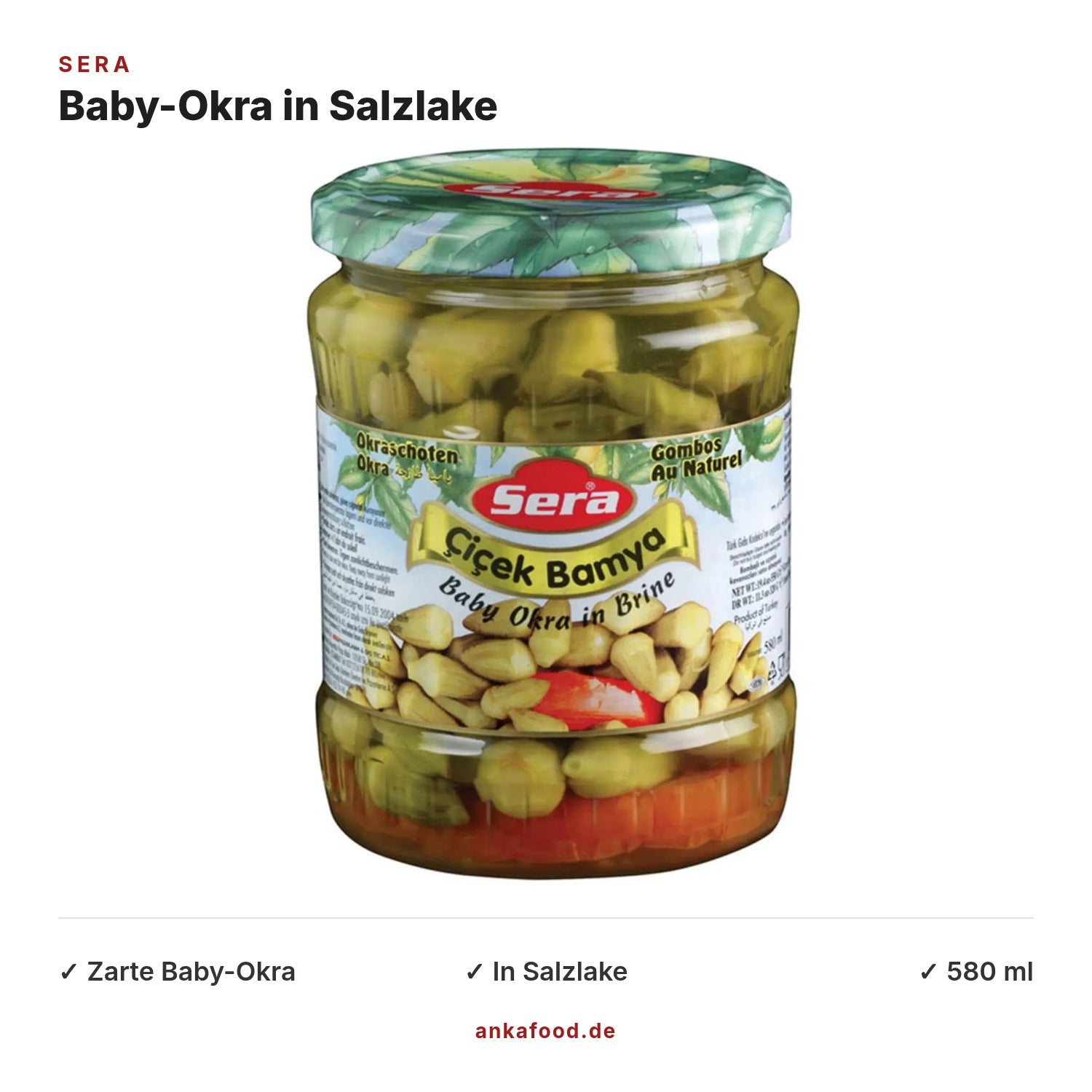 Sera Baby-Okra in Salzlake 580 ml – Anka Food