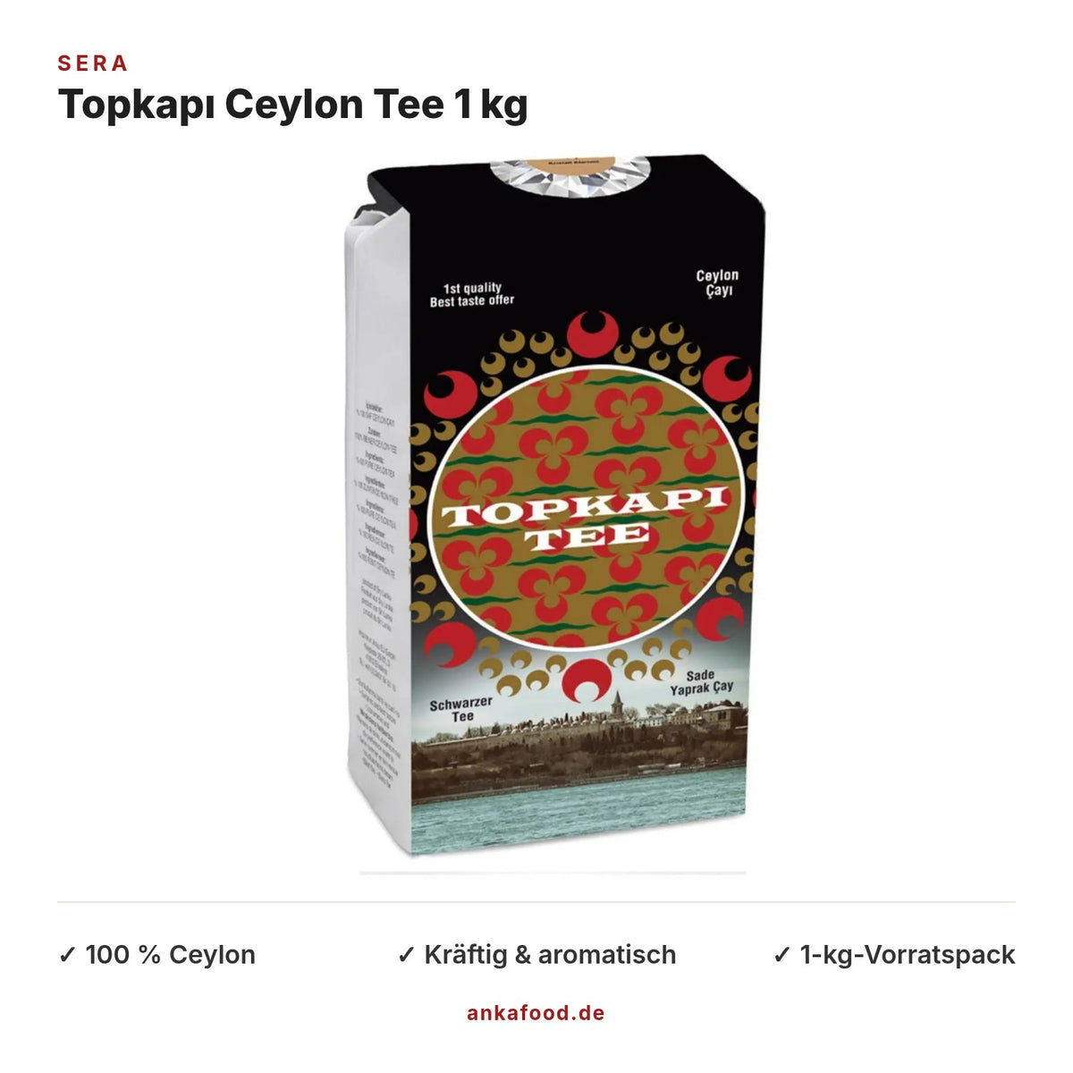Topkapı Ceylon Tee 1 kg – 100 % Ceylon, kräftig & aromatisch – Anka Food