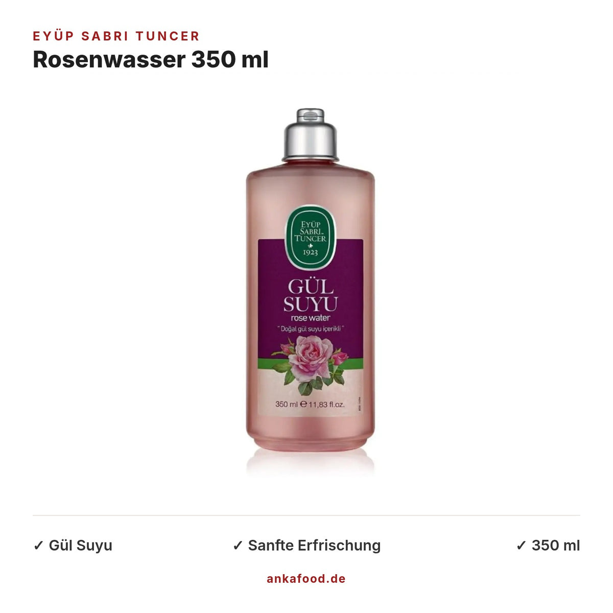 Eyüp Sabri Tuncer Rosenwasser 350 ml – Anka Food