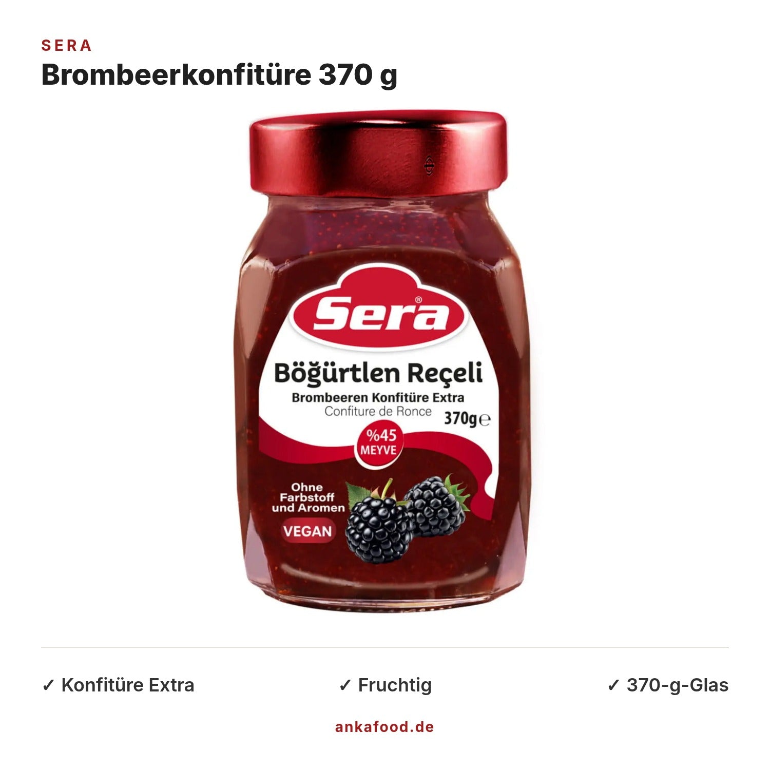 Sera Brombeerkonfitüre Extra 370 g – Anka Food